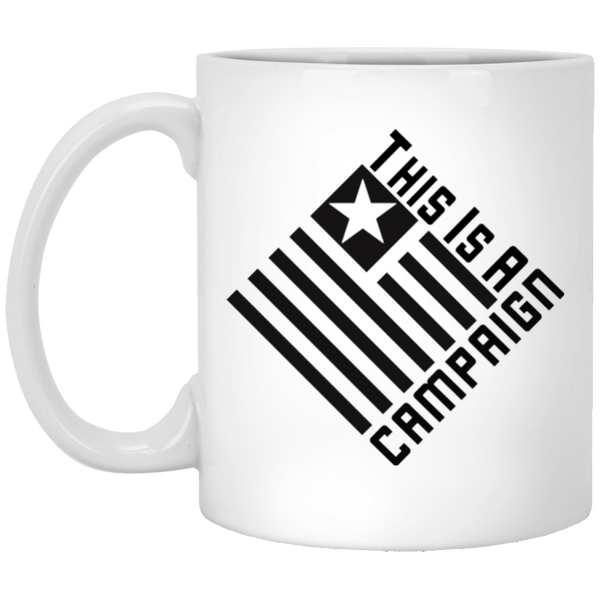 Campaign Gang White Mug - This Is A Campaign iAmJoeStone
