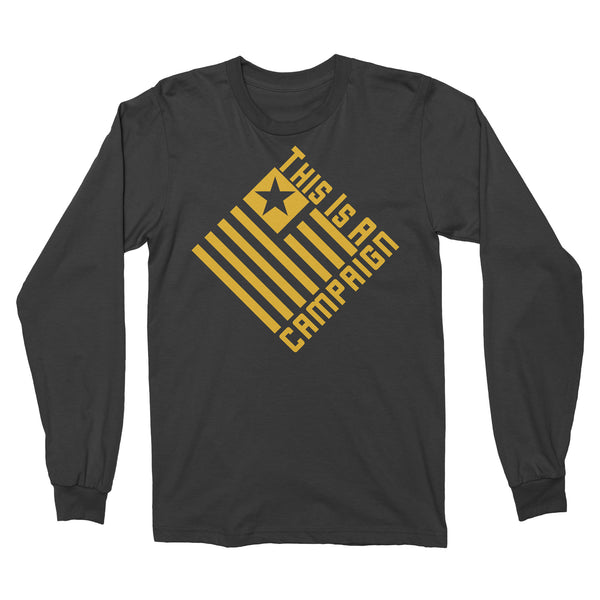 TIAC- Long Sleeve Gold On Black - This Is A Campaign iAmJoeStone